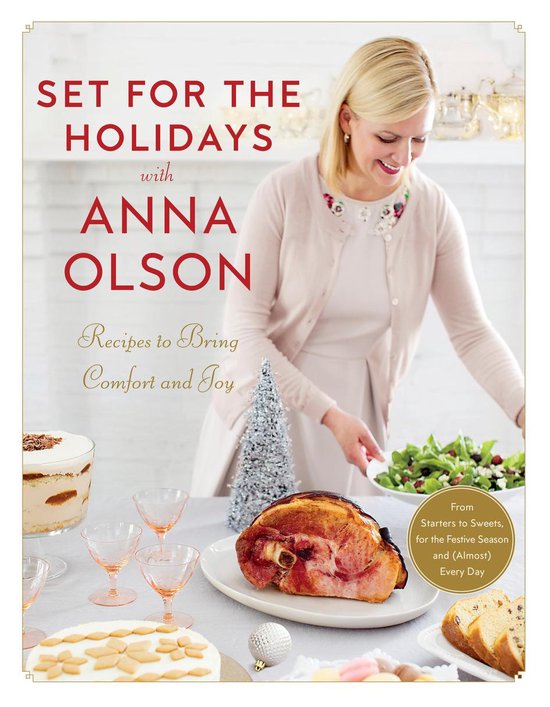 Set for the Holidays with Anna Olson - cover