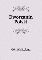 Dworzanin Polski