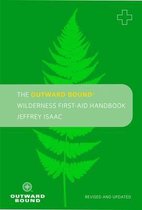 The Outward Bound Wilderness First-aid Handbook