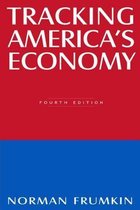 Tracking America's Economy, Fourth Edition