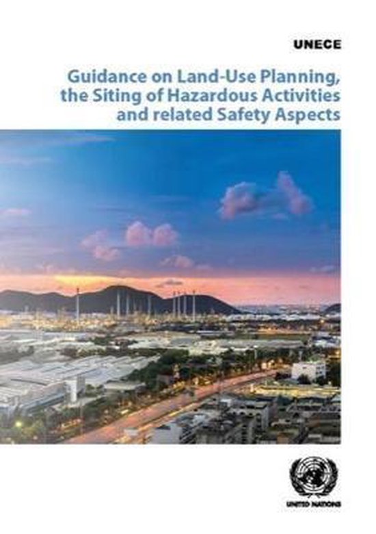 Guidance on landuse planning, the siting of hazardous activities and