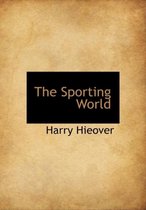 The Sporting World