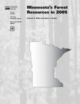 Minnesota's Forest Resources in 2005