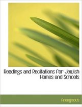 Readings and Recitations for Jewish Homes and Schools
