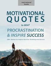 Motivational Quotes to Beat Procrastination and Inspire Success