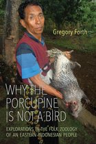 Anthropological Horizons - Why the Porcupine is Not a Bird