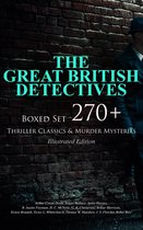 Omslag THE GREAT BRITISH DETECTIVES - Boxed Set: 270+ Thriller Classics & Murder Mysteries (Illustrated Edition)