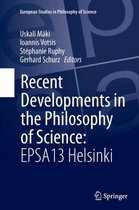 Recent Developments in the Philosophy of Science