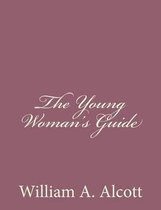 The Young Woman's Guide