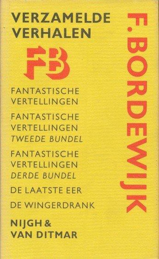 Verzamelde Verhalen - Fantastische Vertellingen - De Laatste Eer - De Wingerdrank