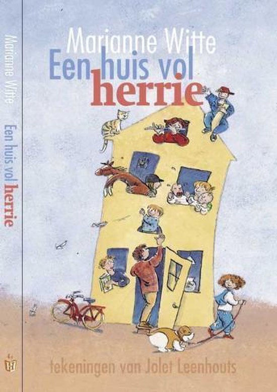 Cover van het boek 'Een huis vol herrie' van Leo Witte en Marianne Witte