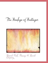 The Bondage of Ballinger