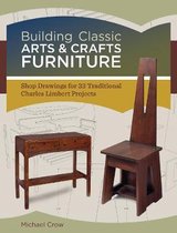 Building Classic Arts & Crafts Furniture