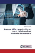 Factors Affecting Quality of Local Government's Financial Statements