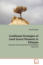 Livelihood Strategies of Land Scarce Peasants in Ethiopia