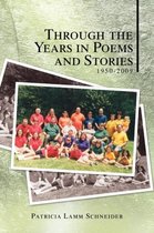 Through the Years in Poems and Stories