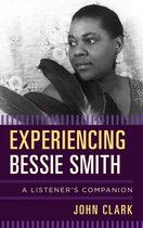 Listener's Companion - Experiencing Bessie Smith