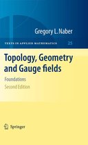 Texts in Applied Mathematics 25 - Topology, Geometry and Gauge fields