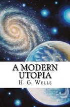 A Modern Utopia
