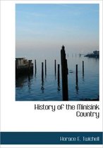 History of the Minisink Country