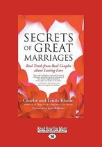 The Secrets of Great Marriages
