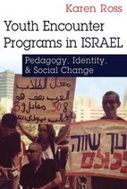 Syracuse Studies on Peace and Conflict Resolution - Youth Encounter Programs in Israel