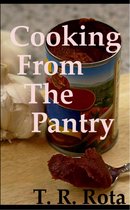 Cooking From The Pantry