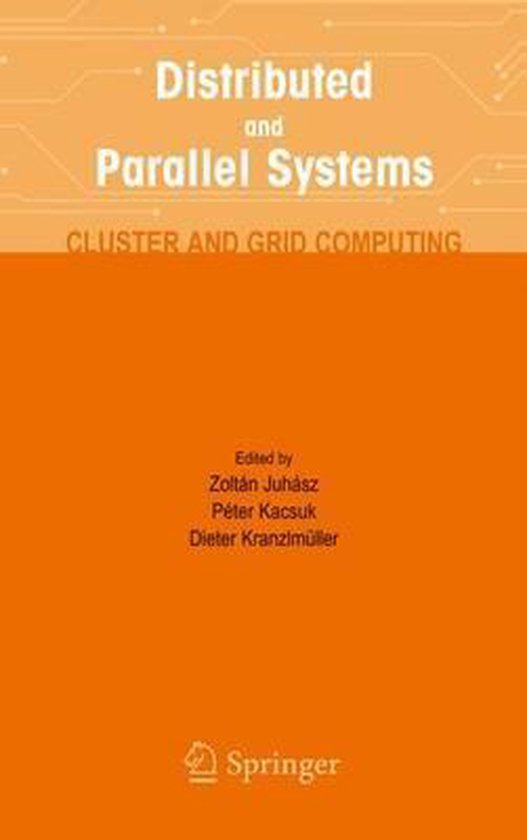 Distributed and Parallel Systems | 9781475788136 | Boeken | bol.com