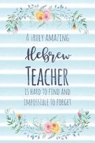 A Truly Amazing Hebrew Teacher Is Hard to Find and Impossible to Forget