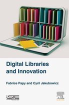Digital Libraries and Innovation