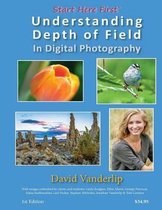 Understanding Depth of Field In Digital Photography