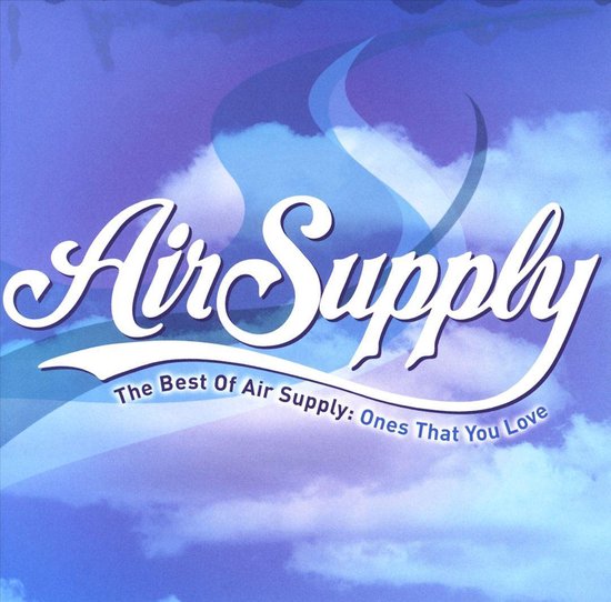 The Best Of Air Supply: Ones T
