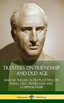 Treatises on Friendship and Old Age