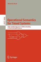 Operational Semantics for Timed Systems