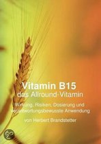 Vitamin B15 Das Allround-Vitamin