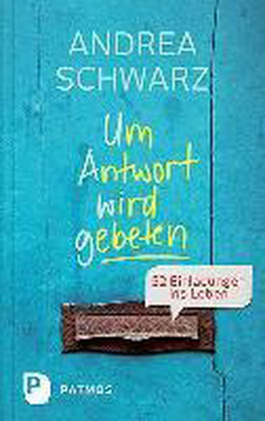Um Antwort wird gebeten, Andrea Schwarz | 9783843607988 | Boeken | bol