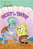 SpongeBob SquarePants - Best in Show (SpongeBob SquarePants)