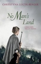 Reschen Valley- No Man's Land