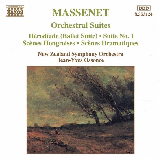 New Zealand Symphony Orchestra, Jean-Yves Ossonce - Massenet: Orchestral Suites 1-3 (CD)