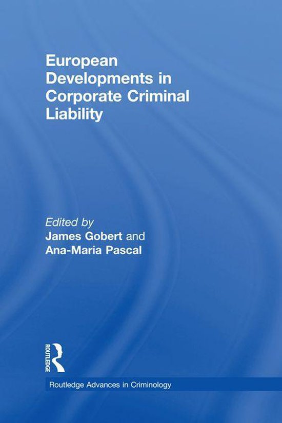 European Developements in Corporate Criminal Liability - cover