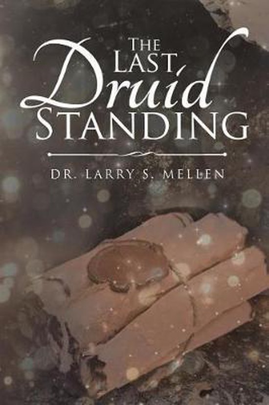 The Last Druid Standing - cover