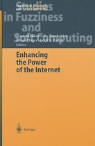 Enhancing the Power of the Internet