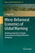 Advances in Global Change Research 60 - Micro-Behavioral Economics of Global Warming