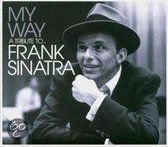 Frank Sinatra Tribute Album: My Way