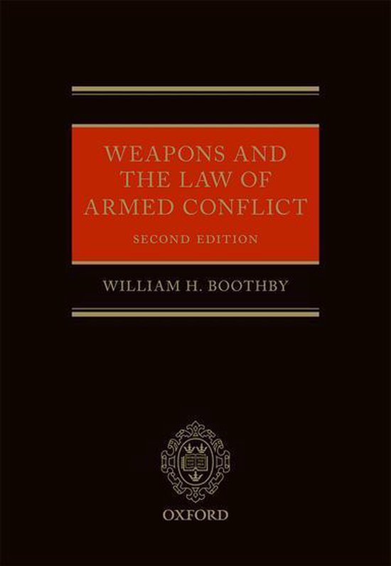 Weapons and the Law of Armed Conflict - cover