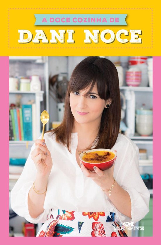 A doce cozinha de Dani Noce - cover