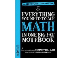 Omslag van Everything You Need to Ace Math in One Big Fat Notebook