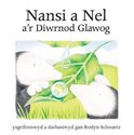 Cyfres Nansi a Nel: Nansi a Nel a'r Diwrnod Glawog