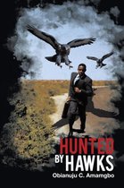 Hunted by Hawks