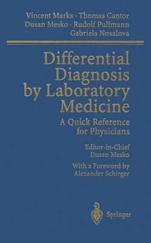 Differential Diagnosis by Laboratory Medicine 9783540430575 Vincent